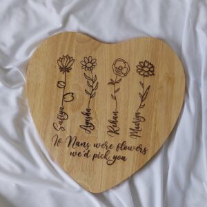 Personalised Wooden Heart Chopping Board, customised cutting board, keepsake, Grandma's Kitchen, Gift for Nanny, If Mummies were flowers